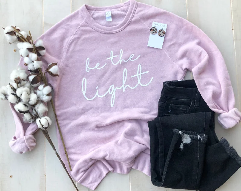 Be the Light sweatshirt